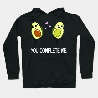 Avocado - You complete me Hoodie